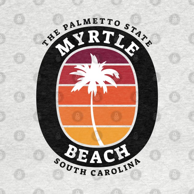 The Palmetto State South Carolina Myrtle Beach, SC Palm Tree by Contentarama